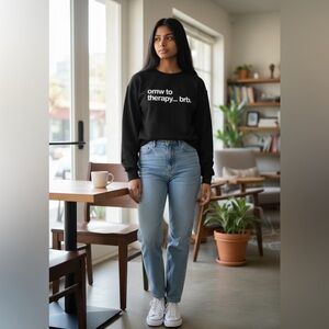 Mess in a Bottle Crewneck Sweatshirt “omw to therapy… brb.” | Small |